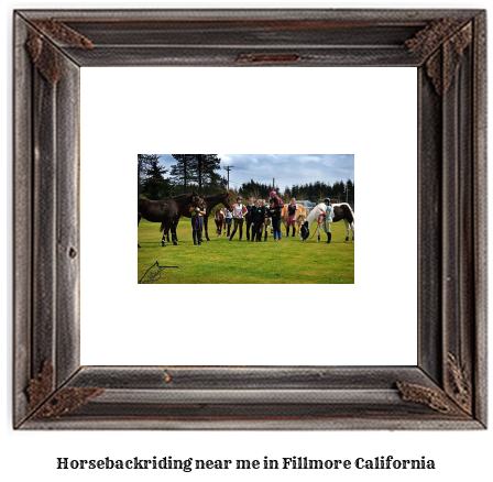 horseback riding near me in Fillmore, California